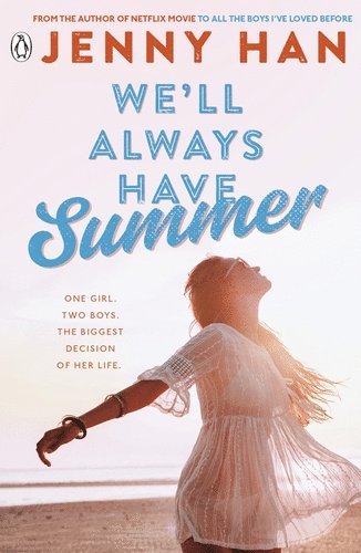 Cover for Jenny Han · We'll Always Have Summer - Summer (Paperback Book) (2025)