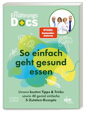 Cover for Matthias Riedl · Die Ernährungs-Docs – So einfach geht gesund essen (Book) (2025)