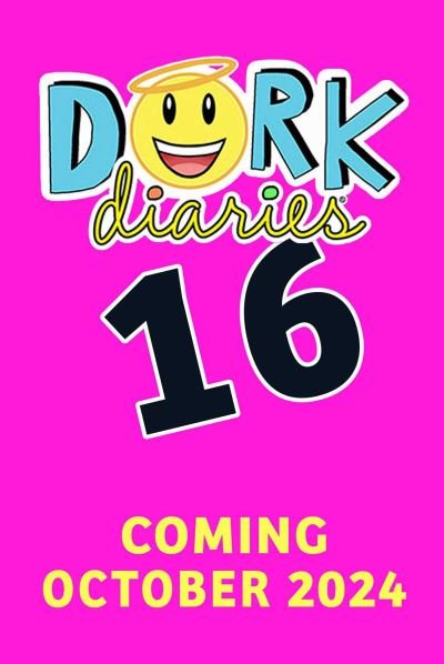 Cover for Rachel Renee Russell · Dork Diaries 16 - Dork Diaries (Hardcover Book) (2024)