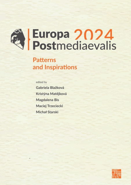 Cover for Europa Postmediaevalis 2024: Patterns and Inspirations (Pocketbok) (2025)
