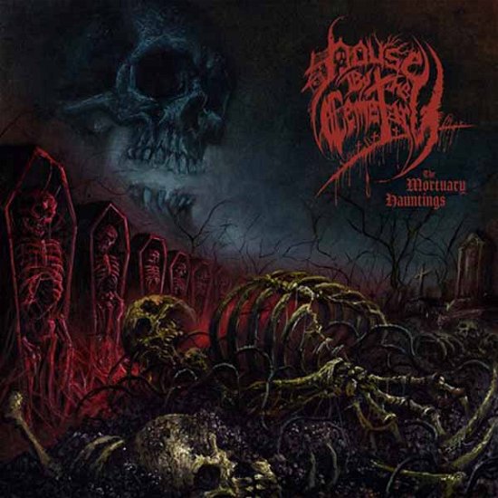 Cover for House by the Cemetary · The Mortuary Hauntings (LP) (2024)