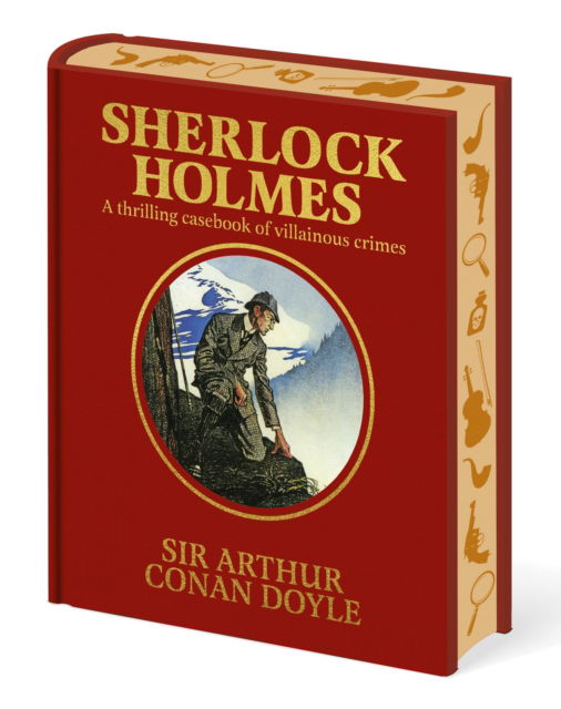 Cover for Arthur Conan Doyle · Sherlock Holmes: A Thrilling Casebook of Villainous Crimes - Arcturus Decorative Classics (Hardcover Book) (2025)