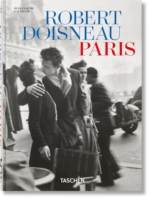 Cover for Robert Doisneau. Paris. 45th Ed. (Hardcover Book) [Multilingual edition] (2025)