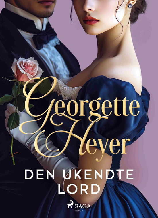 Cover for Georgette Heyer · Den ukendte lord (Sewn Spine Book) [1º edição] (2025)