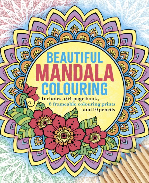 Cover for Tansy Willow · Beautiful Mandala Colouring Kit: Includes a 64-page book, 6 frameable coloring prints and 10 pencils - Arcturus Colouring Kits (Paperback Book) (2025)