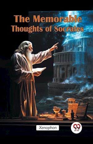 Cover for Xenophon · The Memorable Thoughts of Socrates (Paperback Book) (2024)