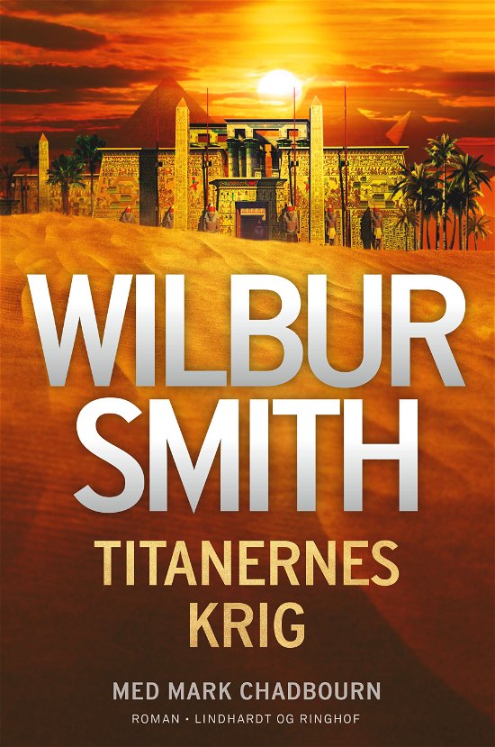 Cover for Wilbur Smith · Egypten-serien: Titanernes krig (Paperback Book) [3e uitgave] (2024)