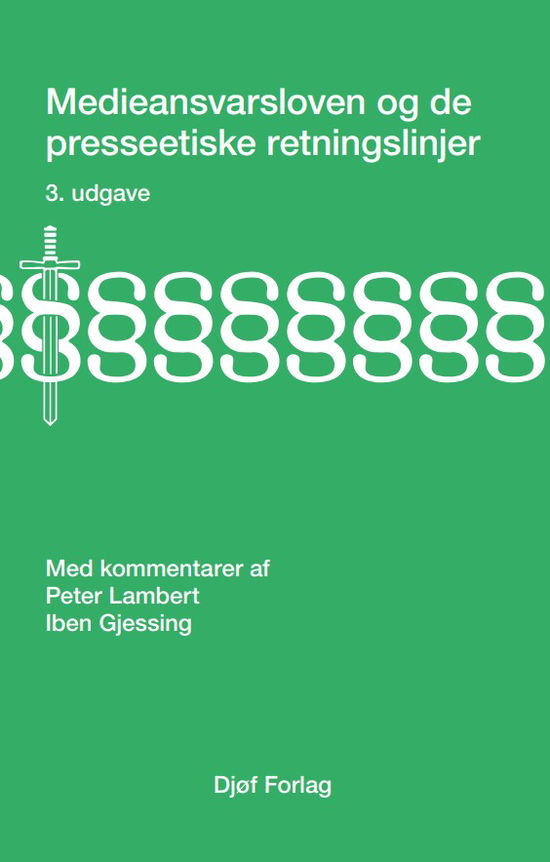 Cover for Peter Lambert; Iben Gjessing · Lovkommentar: Medieansvarsloven og de presseetiske retningslinjer (Bound Book) [3º edição] (2025)