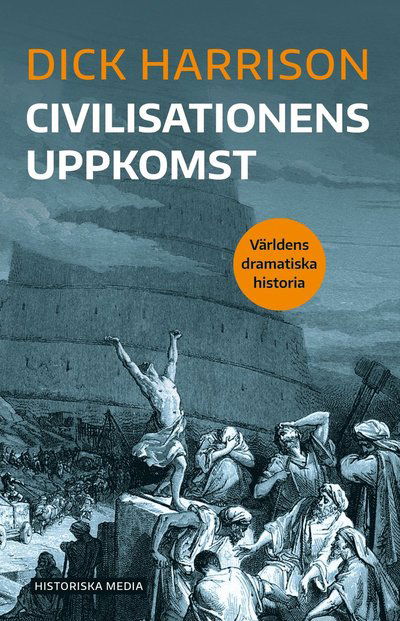 Cover for Dick Harrison · Civilisationens uppkomst (Audiobook (MP3)) (2021)