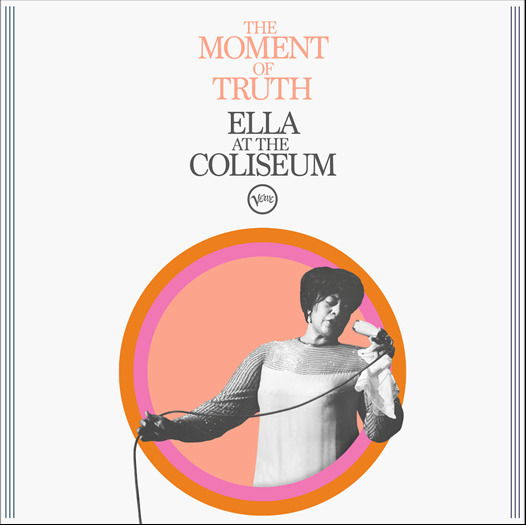 Cover for Ella Fitzgerald · Moment of Truth: Ella at the Coliseum (CD) (2025)