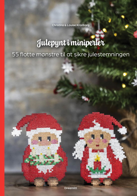 Cover for Christina og Louise Kronborg · Julepynt i miniperler (Hardcover Book) [1e uitgave] (2024)