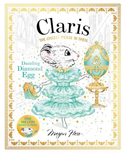 Cover for Megan Hess · Claris: Dazzling Diamond Egg: Claris #9 - Claris (Hardcover Book) (2025)