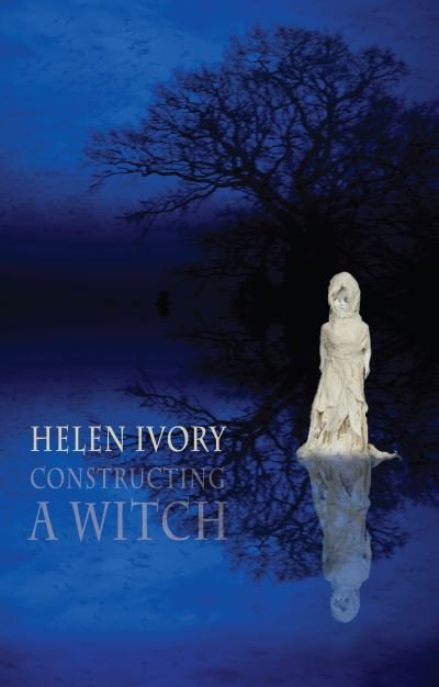 Cover for Helen Ivory · Constructing a Witch (Paperback Book) (2024)