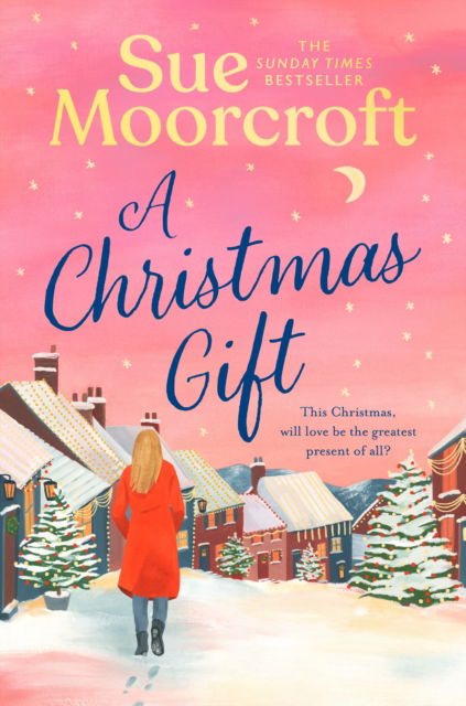 Cover for Sue Moorcroft · A Christmas Gift (Paperback Book) (2025)