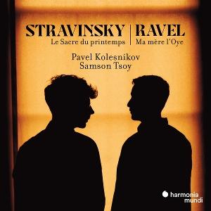 Cover for Pavel Kolesnikov &amp; Samson Tsoy · Stravinsky: Le Sacre Du Printemps (CD) (2025)