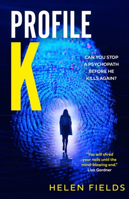 Cover for Helen Fields · Profile K (Paperback Book) (2025)