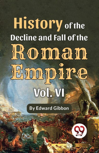 Cover for Edward Gibbon · History of the Decline and Fall of the Roman Empire (Paperback Bog) (2023)