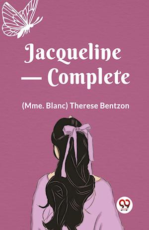 Cover for Therese Bentzon · Jacqueline, Complete (Edition2023) (Taschenbuch) (2023)