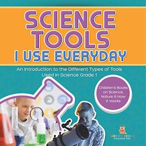 Cover for Baby Professor · Science Tools I Use Everyday (Book) (2024)