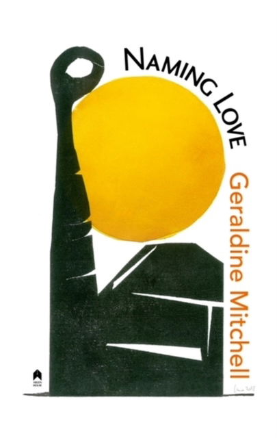 Cover for Geraldine Mitchell · Naming Love (Paperback Bog) (2025)