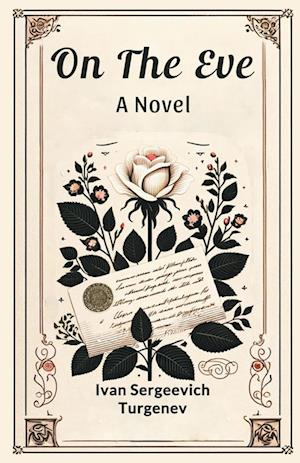Cover for Ivan Sergeevich Turgenev · On the eveA novel (Edition2024) (Paperback Bog) (2024)