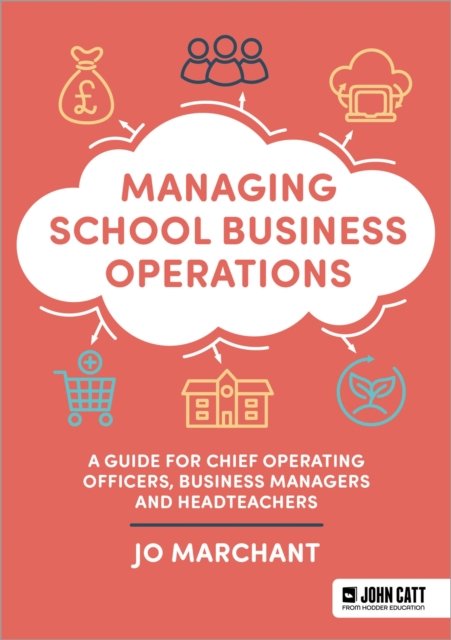 Cover for Jo Marchant · Managing School Business Operations (Paperback Book) (2024)