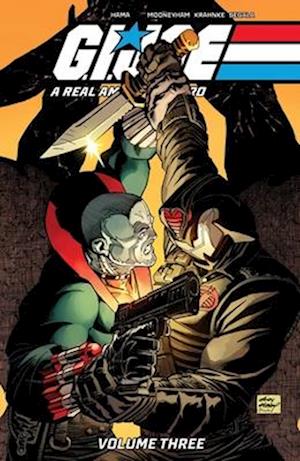 Cover for Tim Seeley · G.I. Joe: A Real American Hero! Vol. 3 - GI JOE A REAL AMERICAN HERO TP (IMAGE) (Pocketbok) (2025)