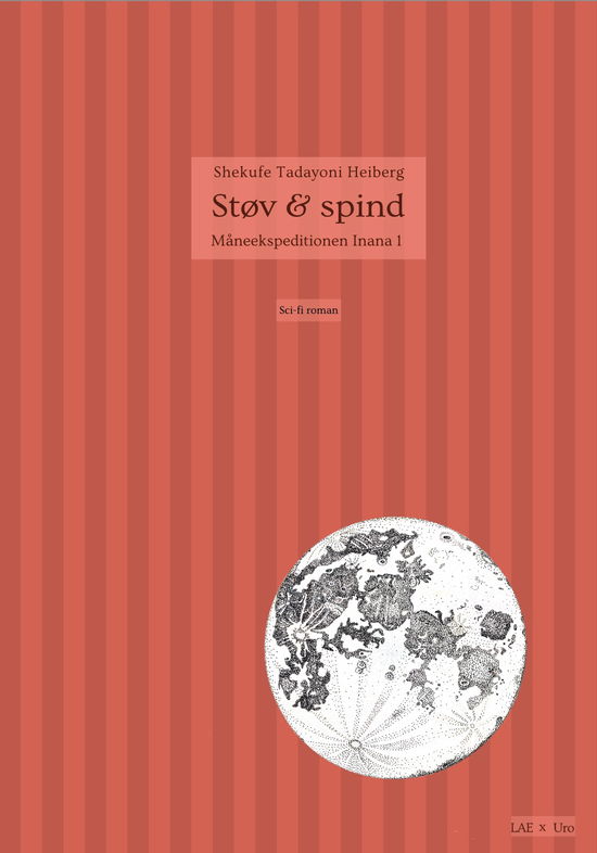 Cover for Shekufe Tadayoni Heiberg · Støv &amp; spind (Sewn Spine Book) [1st edition] (2025)