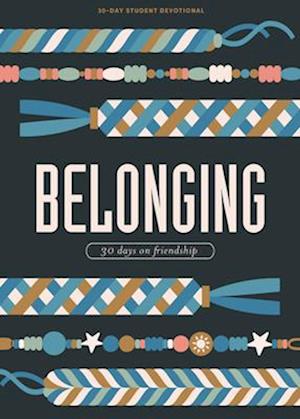 Cover for Lifeway Students · Belonging - Teen Devotional: 30 Days on Friendship (Paperback Book) (2025)