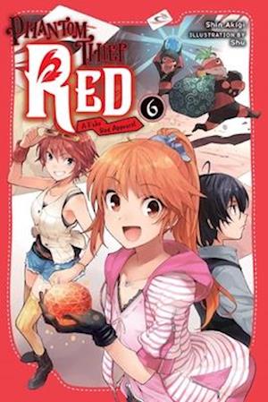 Cover for Shin Akigi · Phantom Thief Red, Vol. 6 (Phantom Thief Red, 6) (Book) (2025)