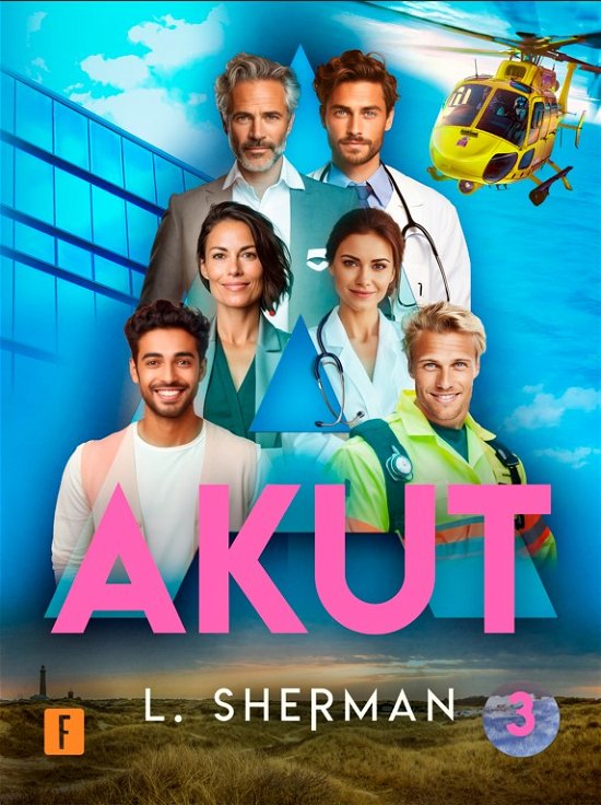 Cover for L. Sherman · AKUT: AKUT - sæson 3 (Paperback Book) [1er édition] (2024)