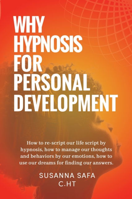 Cover for Susanna Safa · Why Hypnosis for Personal Development (N/A) (2021)