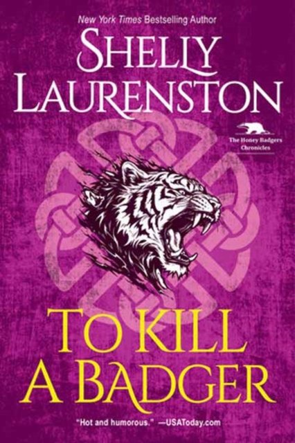 Cover for Shelly Laurenston · To Kill a Badger (Paperback Book) (2024)