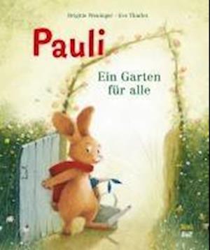 Cover for Brigitte Weninger · Pauli. Ein Garten für alle (Book) (2025)