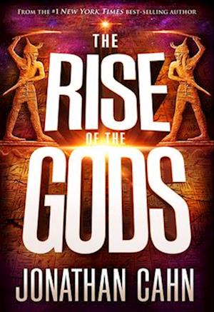 Cover for Jonathan Cahn · The Rise of the Gods (Hardcover bog) (2025)
