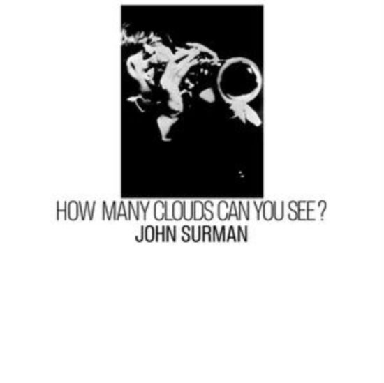 Cover for John Surman · How Many Clouds Can You See? (LP) (2025)