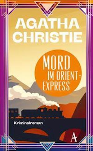 Cover for Agatha Christie · Mord im Orientexpress (Book) (2024)