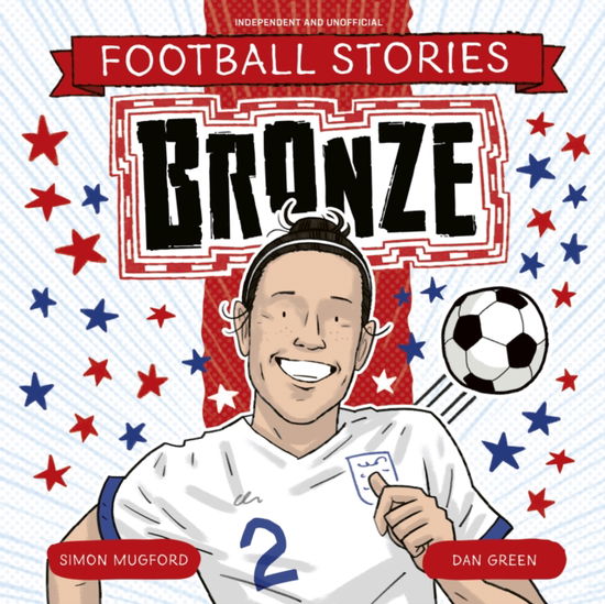 Cover for Simon Mugford · Football Stories: Bronze - Football Stories (Paperback Book) (2025)