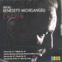 Scherzo No. 2 Op. 31 / Ballade No. 1 Op. 23 / Andante Spianato et Grande Polona - Michelangeli Arturo Benedetti - Music - AURA MUSIC - 0697833002211 - April 6, 1999