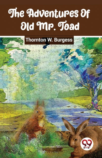 Cover for Thornton W. Burgess · The Adventures of Old Mr. Toad (Paperback Book) (2023)