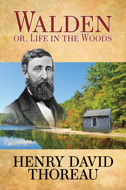 Cover for Henry David Thoreau · Walden (Or Life in the Woods) (Paperback Book) (2025)