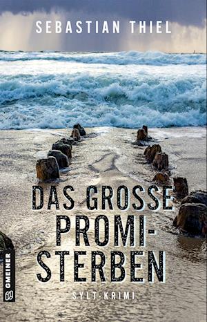 Cover for Sebastian Thiel · Das große Promi-Sterben (Buch) (2025)