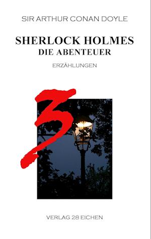 Cover for Sir Arthur Conan Doyle · Sherlock Holmes 3 Die Abenteuer (Paperback Book) (2015)