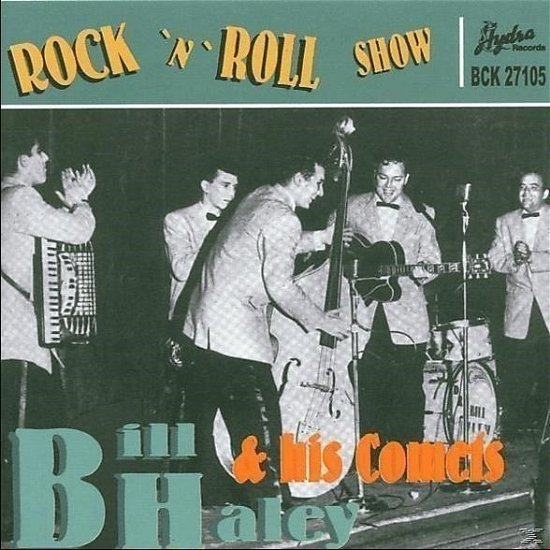 Cover for Bill Haley · Rock &amp; Roll Show (CD) (2024)