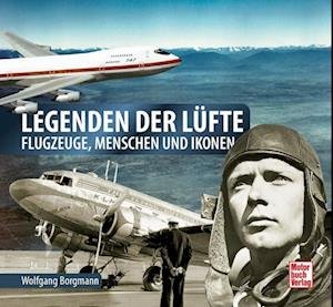 Cover for Wolfgang Borgmann · Legenden der Lüfte (Book) (2024)