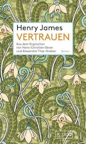 Cover for Henry James · Vertrauen (Bok) (2023)