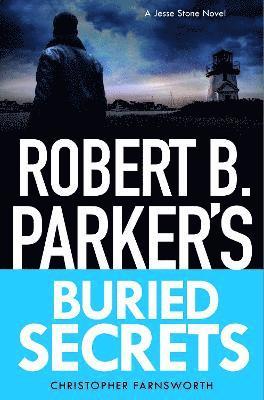 Cover for Christopher Farnsworth · Robert B. Parker's Buried Secrets - A Jesse Stone Mystery (Paperback Book) (2025)