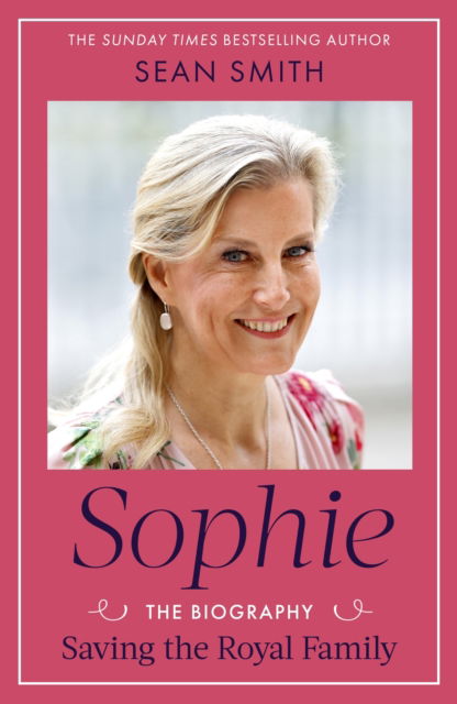 Cover for Sean Smith · Sophie: Saving the Royal Family (Paperback Book) (2025)