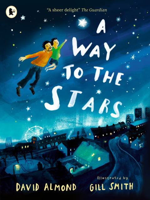 Cover for David Almond · A Way to the Stars (Pocketbok) (2025)