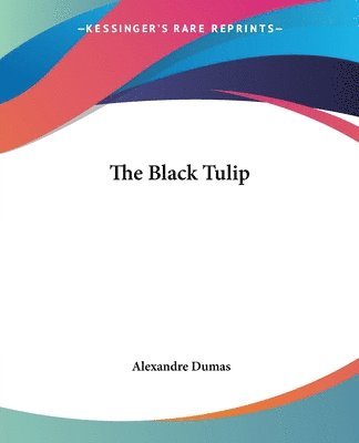 Cover for Alexandre Dumas · Black Tulip (Book) (2025)